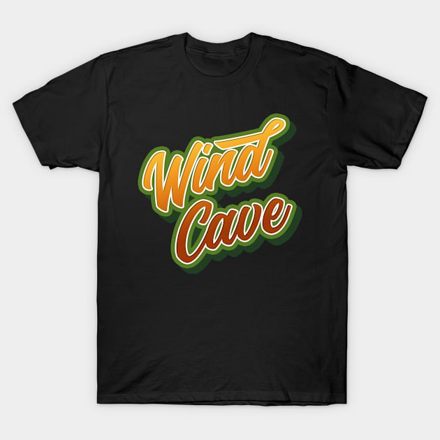 Wind Cave. Perfect present for mother dad friend him or her T-Shirt by SerenityByAlex